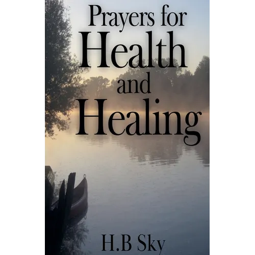 Prayers for Health and Healing
