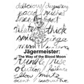 Jagermeister: The Way of the Blood Moon