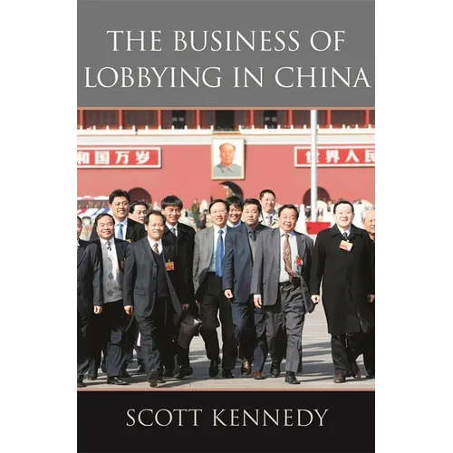 The Business of Lobbying in China