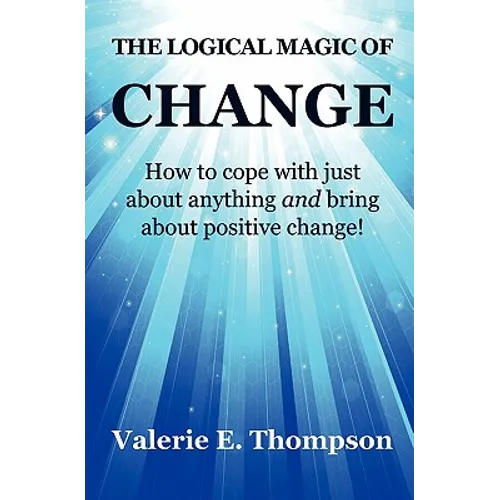 The Logical Magic of Change