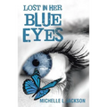 Lost in Her Blue Eyes