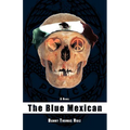 The Blue Mexican