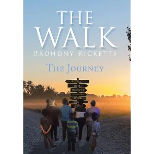 The Walk: The Journey