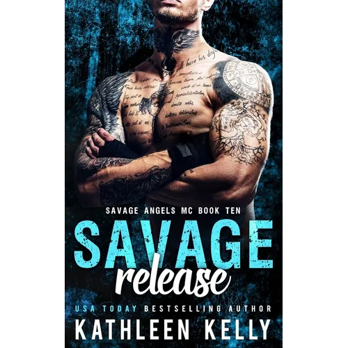Savage Release: Motorcycle Club Romance