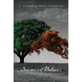 Seasons of Balance: On Creativity and Mindfulness