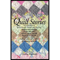 Quilt Stories: A Collection of Short Stories, Poems, and Plays