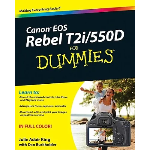 Canon EOS Rebel T2i / 550d for Dummies