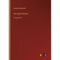 The Light Princess: in large print