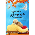 When Doves Lament