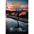 Are You Happy: Everyday Happiness a Guide to Finding You