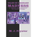 Tales of Ordinary Madness: A Short Collection of Beat Poems