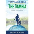 The Gambia: Land of the Mandinka