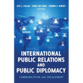 International Public Relations and Public Diplomacy: Communication and Engagement