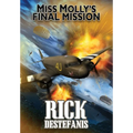 Miss Molly's Final Mission
