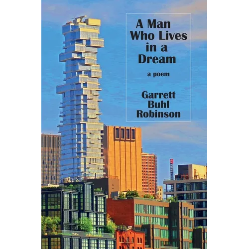 A Man Who Lives in a Dream