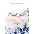 Eternal Light - An inspirational book to help with the journey of Spirituality