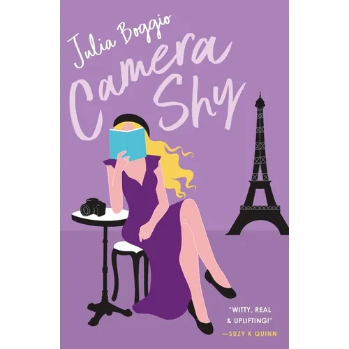 Camera Shy: a grumpy sunshine romance about learning to take risks