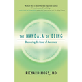 The Mandala of Being: Discovering the Power of Awareness