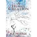 A Human Creation