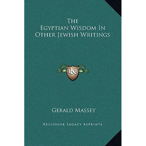 The Egyptian Wisdom In Other Jewish Writings