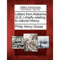 Letters from Alabama (U.S.) Chiefly Relating to Natural History.