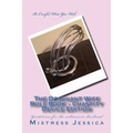 The Dominant Wife Rule Book - Chastity Device Edition