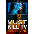 Must Kill TV