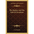 The Masters And The Path Of Occultism