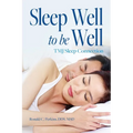 Sleep Well to be Well: TMJ/Sleep Connection