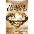Acres of Diamonds by Russell H. Conwell