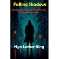Falling Shadows