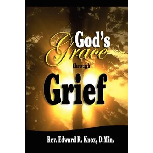 God's Grace through Grief