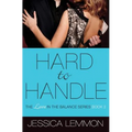 Hard to Handle
