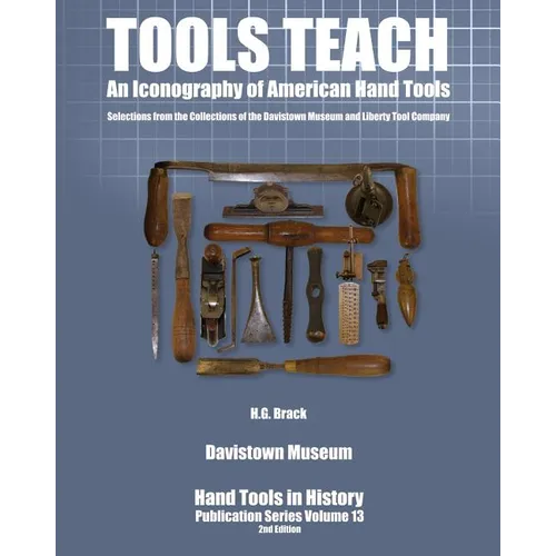 Tools Teach: An Iconography of American Hand Tools
