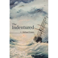 The Indentured