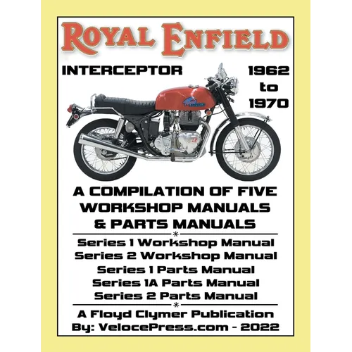 ROYAL ENFIELD 750cc INTERCEPTOR 1962 to 1970 WORKSHOP MANUALS & PARTS MANUALS COMPILATION - ALL MODELS