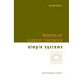 Lectures on Quantum Mechanics (Second Edition) - Volume 2: Simple Systems