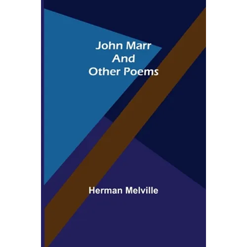 John Marr and Other Poems