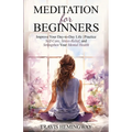 Meditation For Beginners