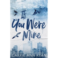 If You Were Mine - Special Edition
