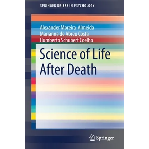Science of Life After Death