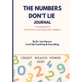 The Numbers Don't Lie Journal