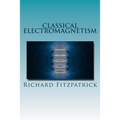 Classical Electromagnetism