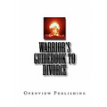 Warrior's Guidebook to Divorce