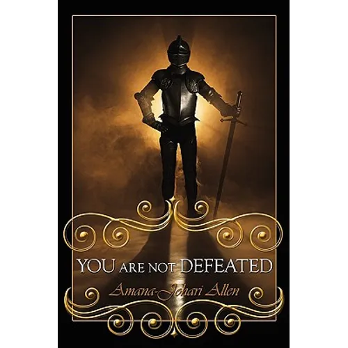You Are Not Defeated