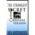 Earl Nightingale's The Strangest Secret
