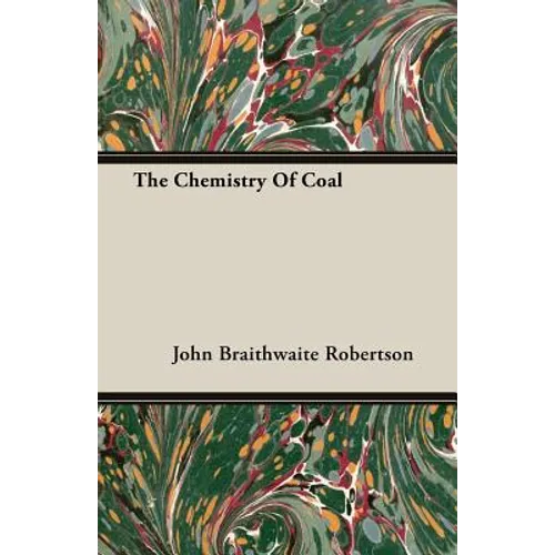 The Chemistry Of Coal