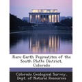 Rare-Earth Pegmatites of the South Platte District, Colorado