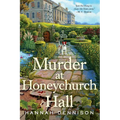 Murder at Honeychurch Hall: A Mystery