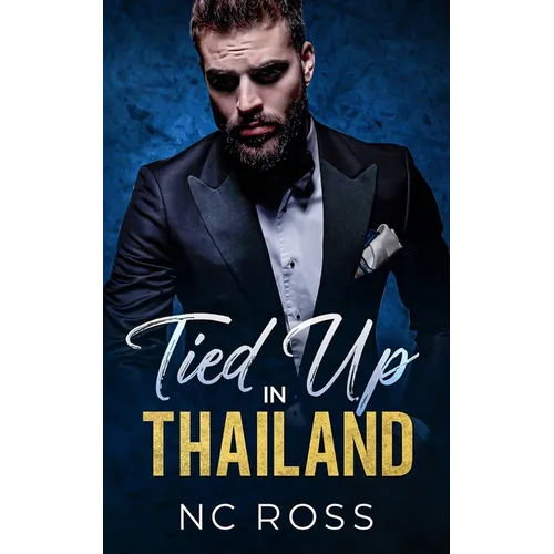 Tied Up in Thailand